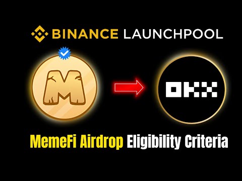 MemeFi Airdrop Eligibility Criteria | MemeFi Airdrop Withdraw Process |