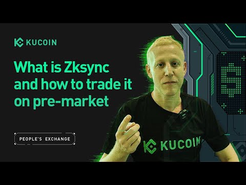 What Is ZKsync And How To Trade It On KuCoin Pre-Market