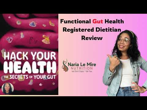 Neflix "Hack Your Health" Functiona Gut Health Registered Dietitian Review