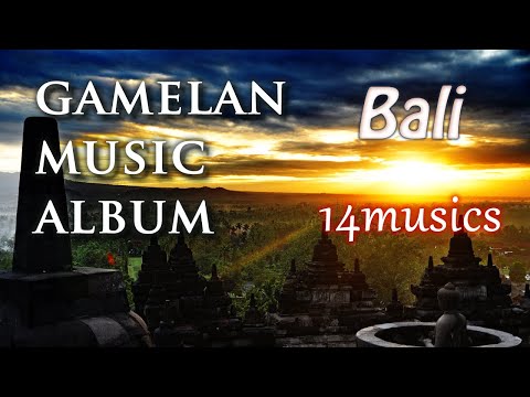 Bali Gamelan Music [🎵 Album 12 Songs] Healing Music "Suitable for BGM at Spas, Salons, Cafes, etc."