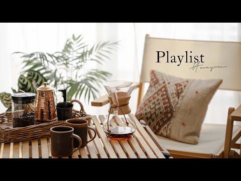 [Playlist ] Playlist that you want to listen to while drinking coffee on holidays and breaks