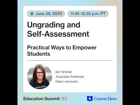 Ungrading and Self-Assessment: Practical Ways to Empower Students