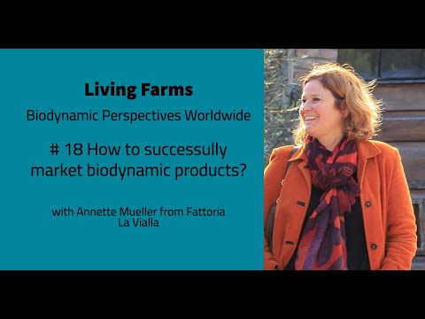 #18 How to successfully market biodynamic products?