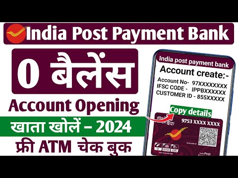 India Post Payment Bank Account Opening Online 2024 | IPPB Zero Balance Account Opening Online