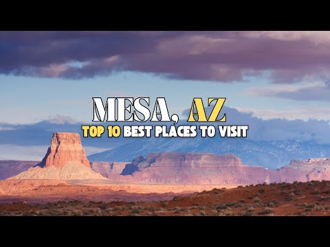 10 Best Places to Visit in Mesa - Mesa Arizona