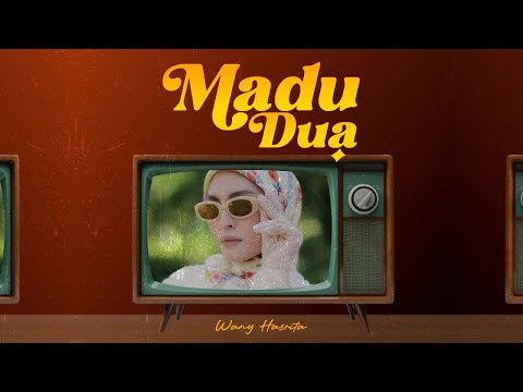 Wany Hasrita - Madu Dua (Official Music Video)