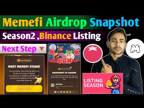 $MEMEFI AirDrop Snapshot Taken📌 Memefi Account Ban || Tomarket Airdrop Listing|| Memefi Coin