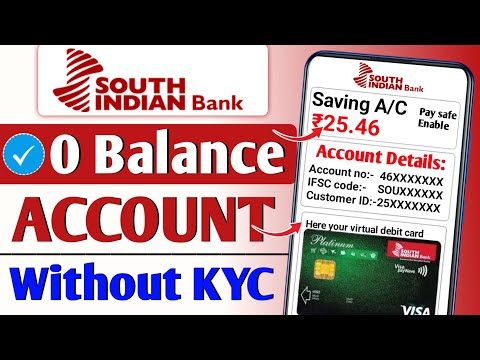 Without KYC | South Indian Bank zero balance account opening online | zero balance account |