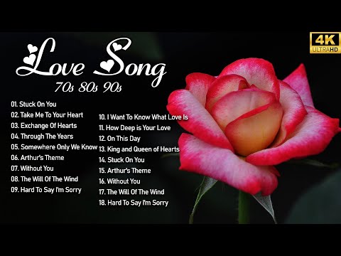 Greates Relaxing Love Songs 80's 90's - Love Songs Of All Time Playlist Romantic Love Songs