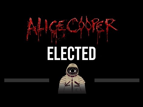 Alice Cooper • Elected (CC) 🎤 [Karaoke] [Instrumental]