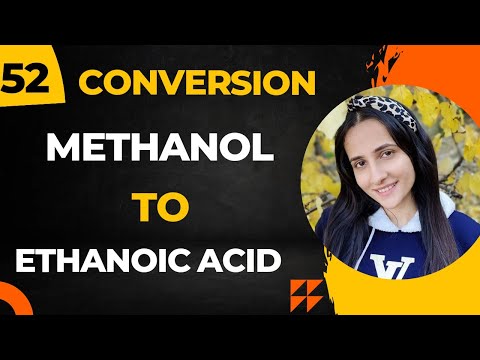 52) Convert Methanol to Ethanoic acid| Important Organic conversions Class12 chemistry| neet