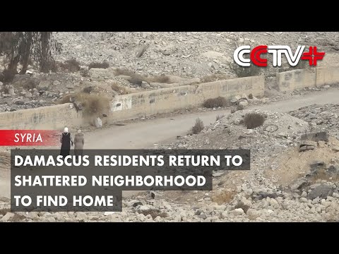 Damascus Residents Return to Shattered Neighborhood to Find Home