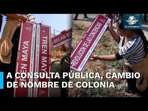 Vecinos de colonia Cuarta Transformación logran someter a consulta pública el cambio de nombre