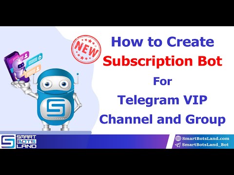 How to create Telegram subscription bot for paid Telegram channel and group?