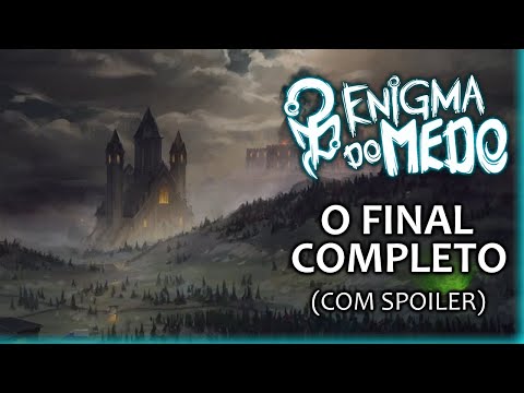 O OUTRO FINAL - ENIGMA DO MEDO (SEM CAM, SEM VOZ)