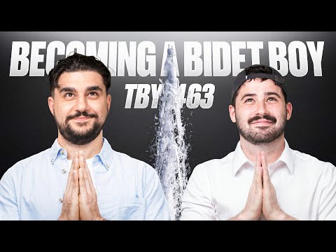 Becoming A Bidet Boy | The Basement Yard #463