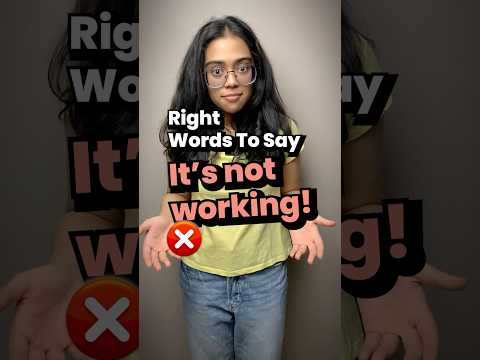 Other Ways To Say - It’s Not Working | Learn Right English Words #speakenglish #learnenglish #ananya