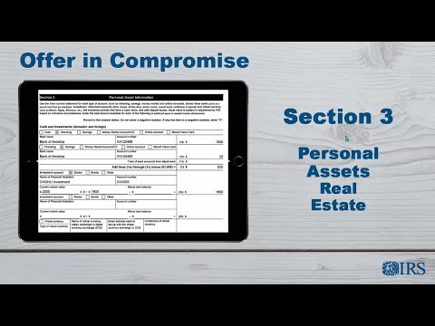 How to Complete Form 433-A (OIC) - Section 3 Personal Assets Real Estate