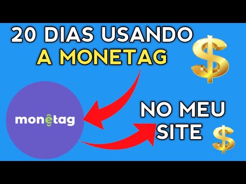 VALE A PENA UTILIZAR A MONETAG NO SEU SITE ? 20 DIAS USANDO A MONETAG NO MEU SITE