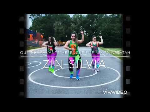 Que Tire Pa’lante Merengue Flip Mix by Watatah - Zumba Choreo - ZIN Silvia La Gocha