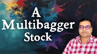 A Multibagger Stock