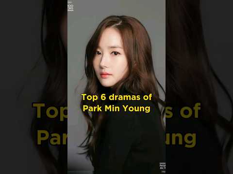 6 best dramas of Park Min Young| Park Min Young dramatlist#kdrama#parkminyoung#marrymyhusband#shorts