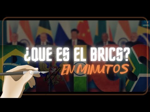 ¿QUE ES EL BRICS? en minutos