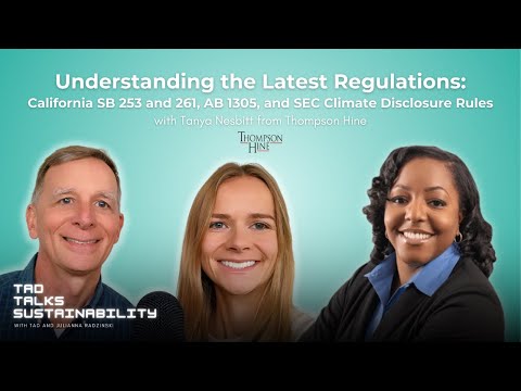 Understanding the Latest Regulations: SB 253 and 261, AB 1305, and SEC Climate Disclosure Rules