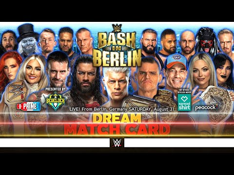 WWE Bash in Berlin 2024 - Dream Match Card [v3]