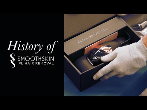 The History of SmoothSkin: The IPL hair removal experts