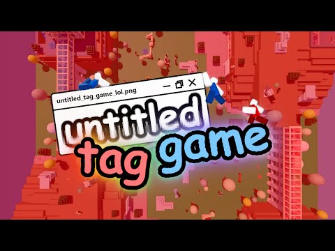 untitled tag game ost - Reconstruct