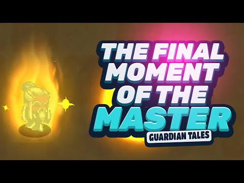 GUARDIAN TALES: OUR MASTER'S LAST BATTLE