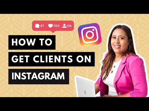 How to Get Clients on Instagram in 2023