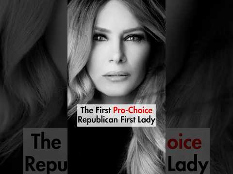 Melania Trump's Pro-Choice Stance #Melaniatrump #podcast