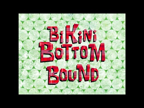 Bikini Bottom Bound - SB Soundtrack