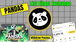 Pandas Airdrop Withdrawal Update || Panda Coin Listing Date and Price on Bitget Exchange ||