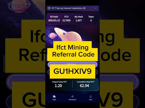 ifct mining app referral code! ifct network referral code. #ifct