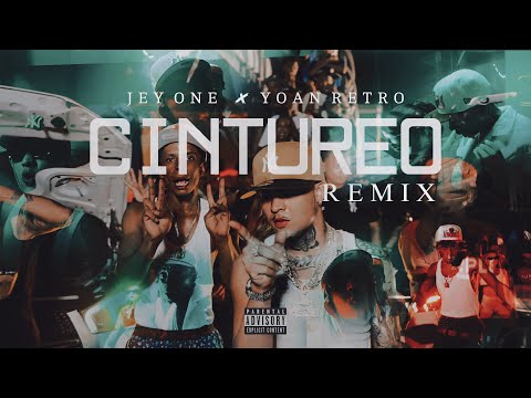 Cintureo Remix - Jey One ❌ Yoan Retro (Video Oficial) @mapanegromusiic