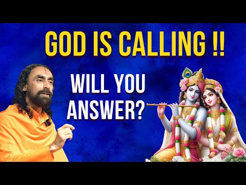 God Is Calling, Will You Answer? God realization secret that nobody bothered l Swami Mukundananda