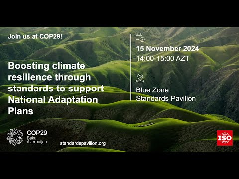 Boosting climate resilience through standards to support National Adaptation Plans