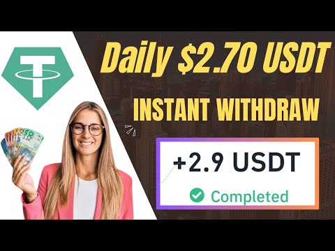 New USDT investment website in Today best online earn money 2024! income $2.70 USDT and instant