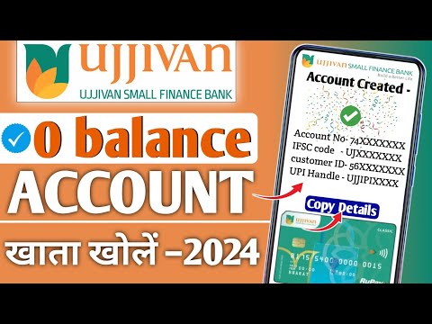 ujjivan bank account opening online | ujjivan Bank zero balance account opening online |