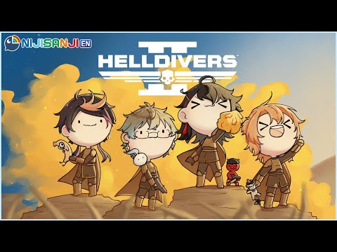 HELLDIVERS 2 w/ Luxiem!【NIJISANJI EN | Ike Eveland】