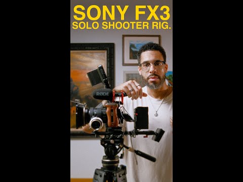 sony fx3/fx30 solo shooter rig.