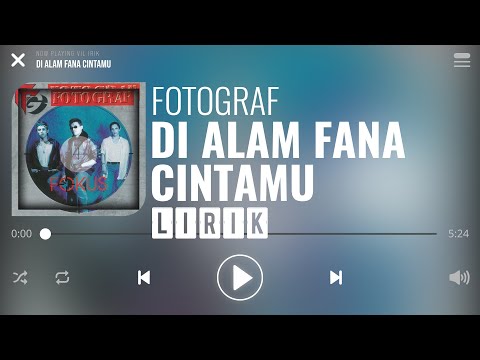 Fotograf - Di Alam Fana Cintamu [Lirik]