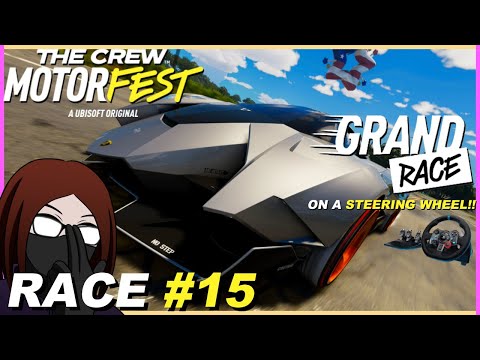 The Crew Motorfest - Grand Race On A Steering Wheel!  🔰 Race 15 #Vtuber