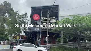 (198) South Melbourne Market Walk 南墨爾本市場 @queenie0111