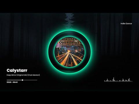 Calystarr - Deep Mirror (Original Mix) [Club Mackan]