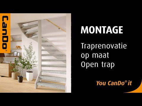 CanDo Traprenovatie op maat - Open trap montageinstructie