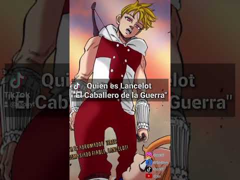 Quien es Lancelot "El Caballero de la Guerra" #mokushirokunoyonkishi #los4caballerosdelapocalipsis